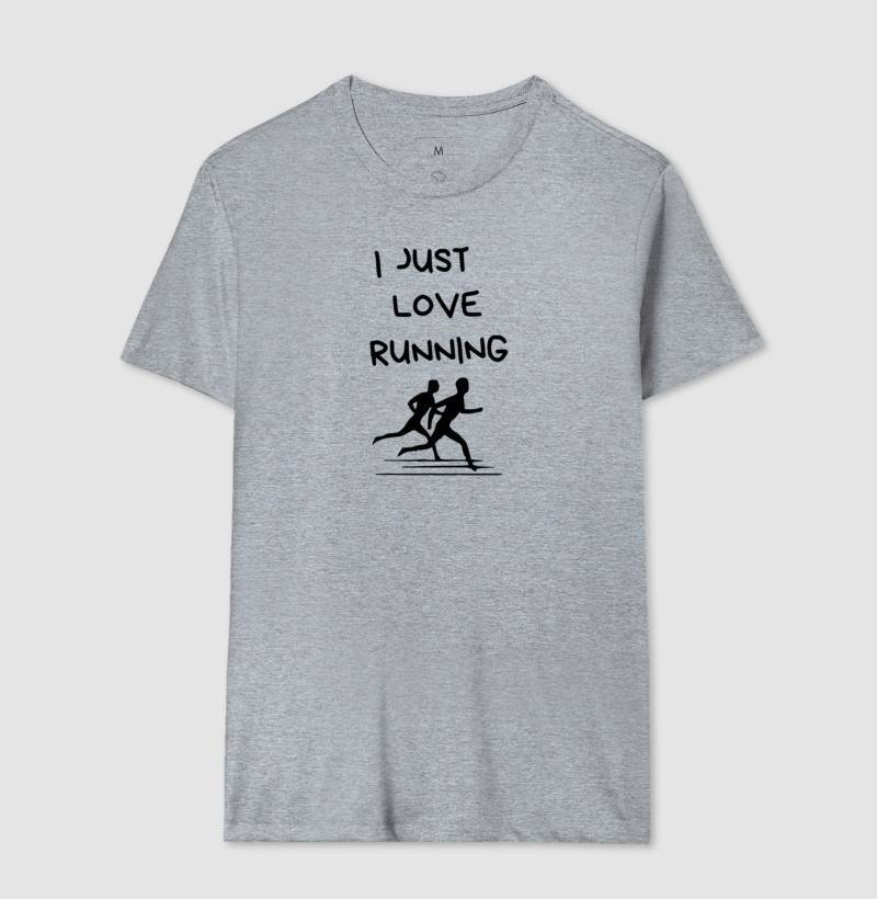 Camiseta I Just Love Running